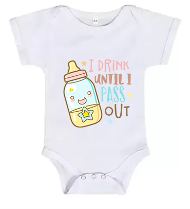Short Sleeve Baby Grow I Drink Until I pass Out